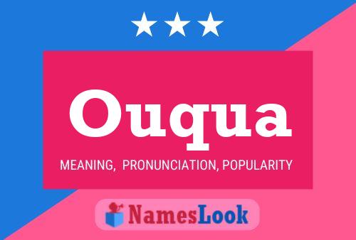 Ouqua Name Poster