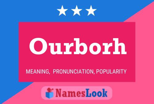 Ourborh Name Poster