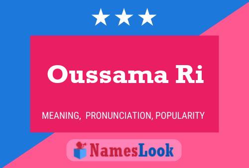 Oussama Ri Name Poster