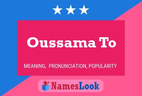 Oussama To Name Poster