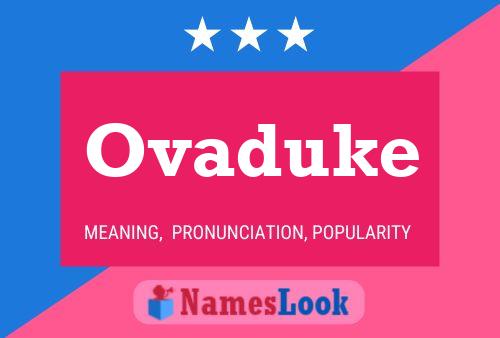 Ovaduke Name Poster