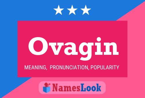 Ovagin Name Poster