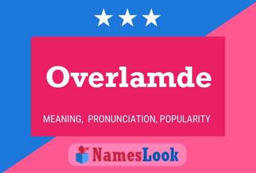 Overlamde Name Poster