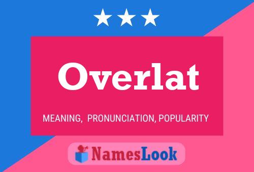 Overlat Name Poster