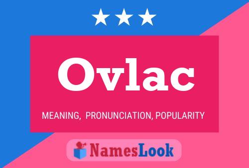 Ovlac Name Poster