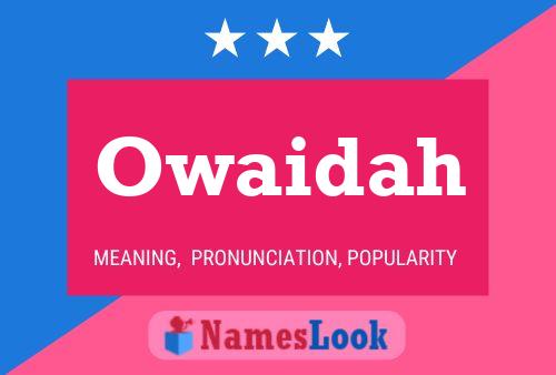 Owaidah Name Poster