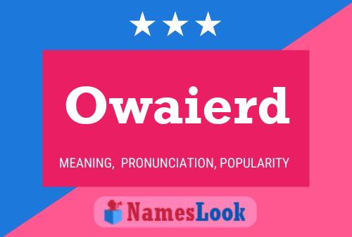 Owaierd Name Poster