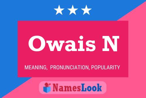 Owais N Name Poster