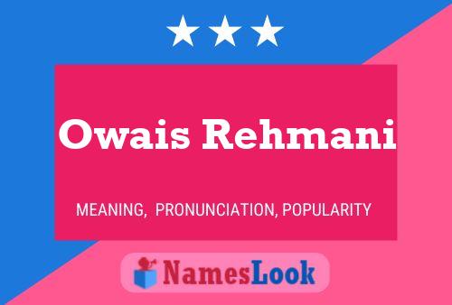 Owais Rehmani Name Poster