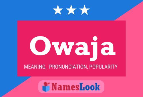 Owaja Name Poster