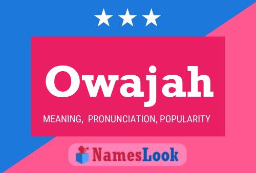 Owajah Name Poster