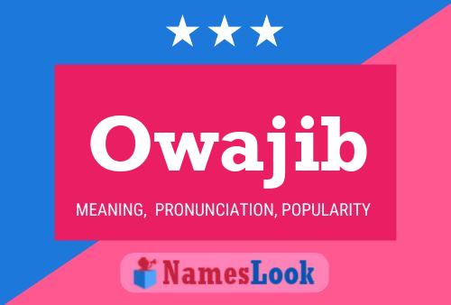 Owajib Name Poster