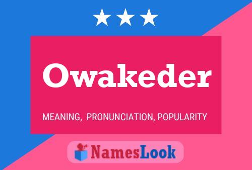 Owakeder Name Poster