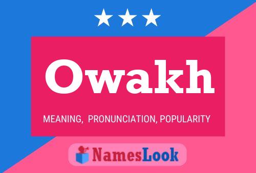 Owakh Name Poster