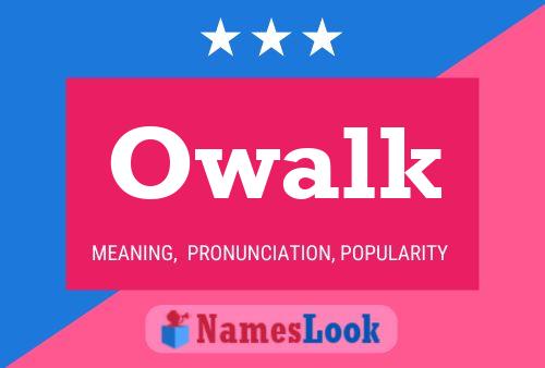 Owalk Name Poster