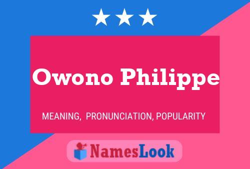 Owono Philippe Name Poster