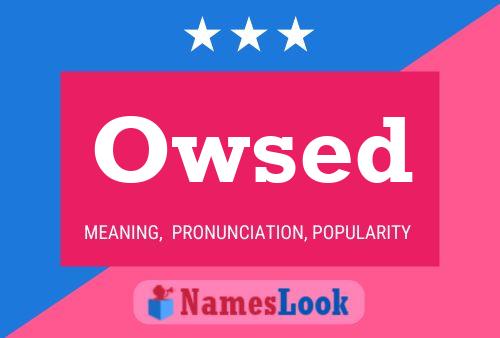 Owsed Name Poster