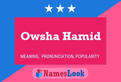 Owsha Hamid Name Poster