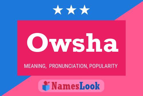 Owsha Name Poster