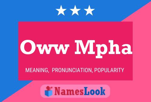 Oww Mpha Name Poster