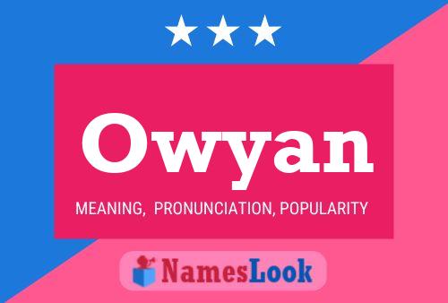 Owyan Name Poster