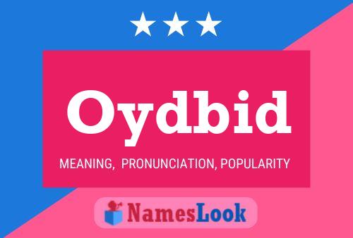 Oydbid Name Poster