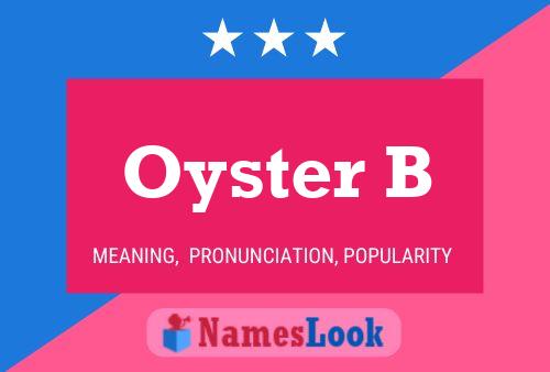 Oyster B Name Poster