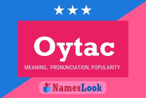 Oytac Name Poster