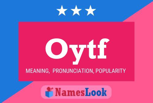 Oytf Name Poster