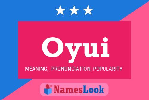 Oyui Name Poster