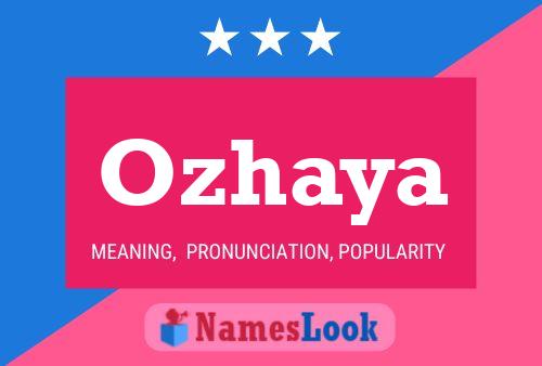 Ozhaya Name Poster