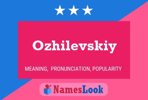 Ozhilevskiy Name Poster