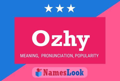 Ozhy Name Poster