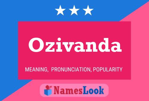 Ozivanda Name Poster