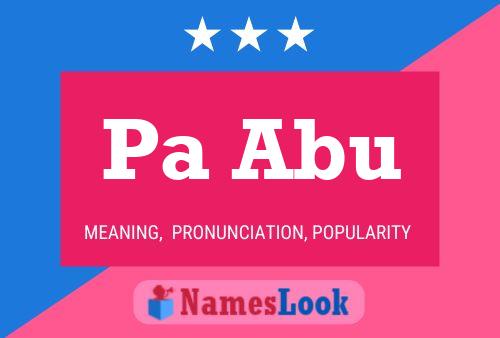 Pa Abu Name Poster