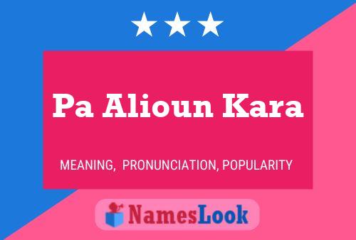 Pa Alioun Kara Name Poster