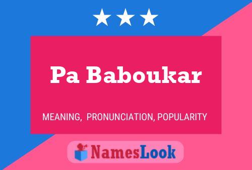 Pa Baboukar Name Poster