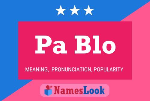 Pa Blo Name Poster