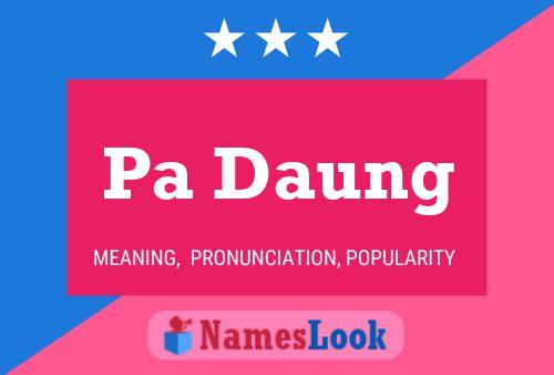 Pa Daung Name Poster