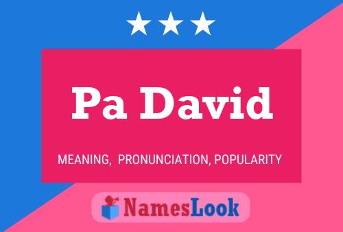 Pa David Name Poster