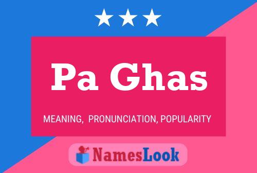 Pa Ghas Name Poster