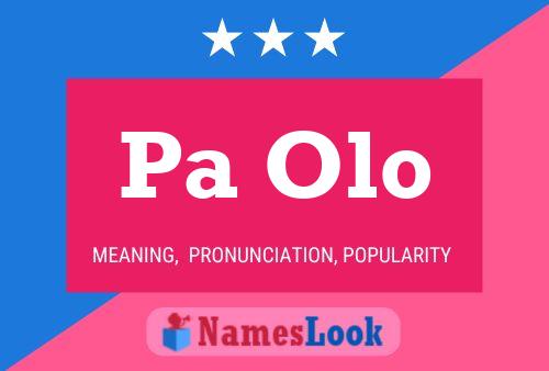 Pa Olo Name Poster