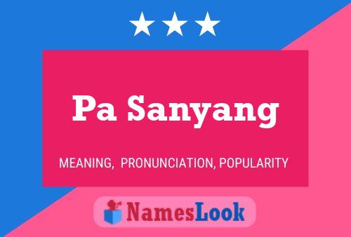 Pa Sanyang Name Poster