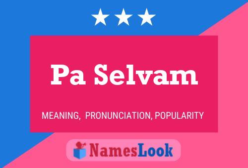 Pa Selvam Name Poster