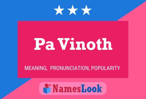 Pa Vinoth Name Poster