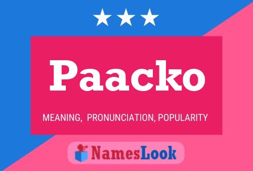 Paacko Name Poster