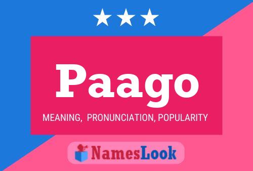 Paago Name Poster