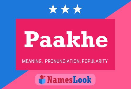 Paakhe Name Poster