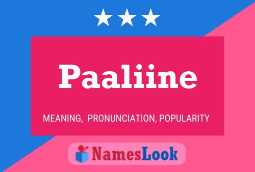 Paaliine Name Poster