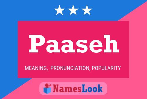 Paaseh Name Poster